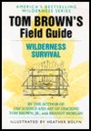 Tom Brown's Field Guide to Wilderness Survival